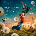 Key Visual von Cirque du Soleil ALIZÉ mit fliegendem Paar und Pusteblumen