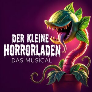 DER KLEINE HORRORLADEN – Das Musical Audrey II, die fleischfressende Pflanze aus dem Musical DER KLEINE HORRORLADEN