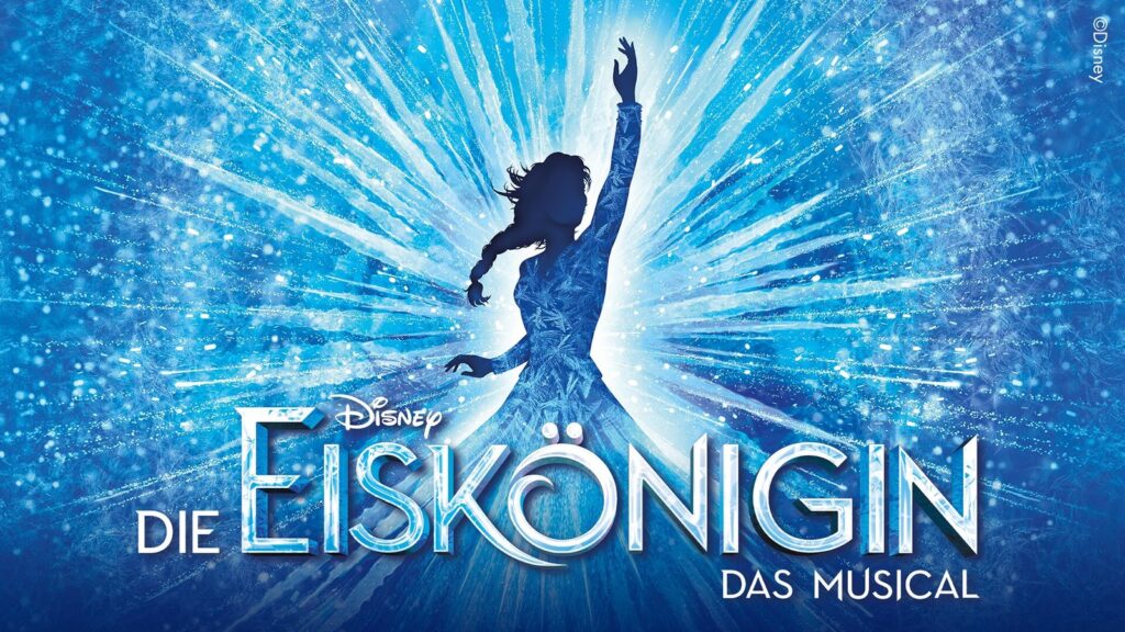 Disneys DIE EISKÖNIGIN Musical Stuttgart