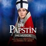 Plakatmotiv zu DIE PÄPSTIN – Das Musical mit Sandy Mölling als Päpstin Johanna