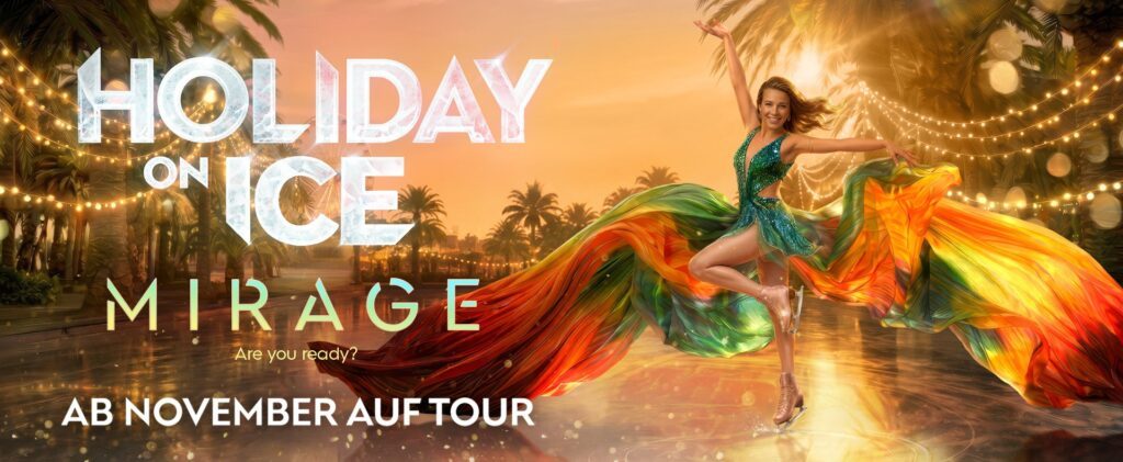 Keyvisual der neuen Holiday on Ice Show MIRAGE 2026/2027