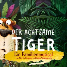 Logo Der achtsame Tiger - Ein neues Familienmusical
