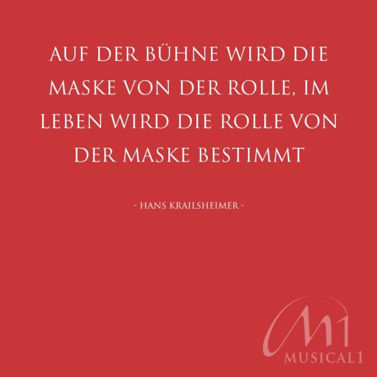 Musical Zitate Schöne Sprüche aus und über Musicals Musical1