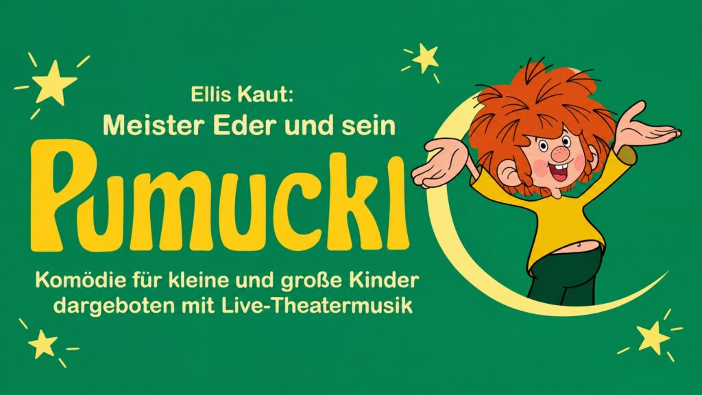 PUMUCKL - Komödie mit Live-Theatermusik in Innsbruck