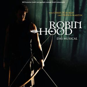 Robin Hood - Das Musical Tour Keyvisual