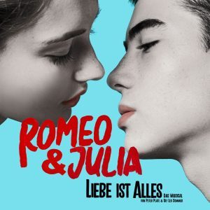 ROMEO UND JULIA - DAS MUSICAL