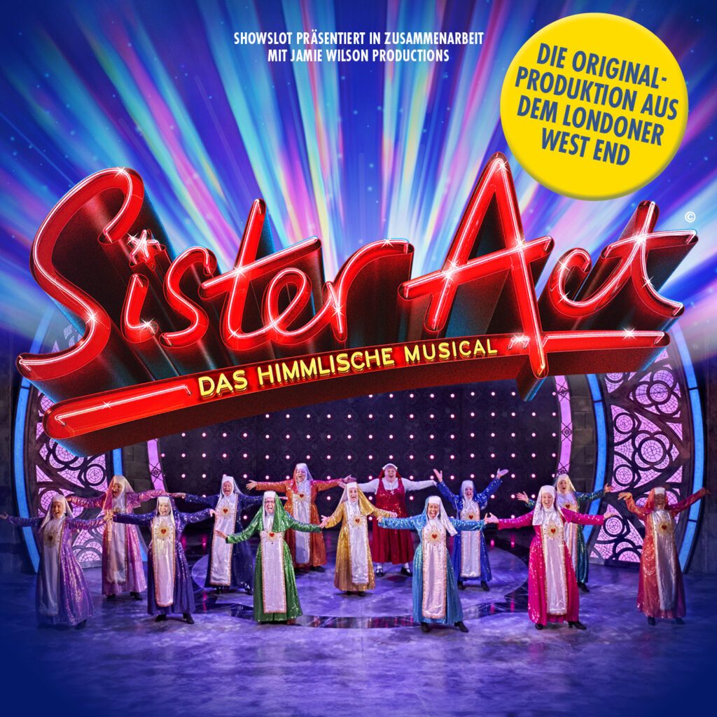 Wie Lange Dauert Das Musical Sister Act