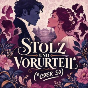 Keyvisual zu STOLZ UND VORURTEIL* (*ODER SO) mit Darcy und Elizabeth im Profil Keyvisual zu STOLZ UND VORURTEIL* (*ODER SO) mit Darcy und Elizabeth im Profil