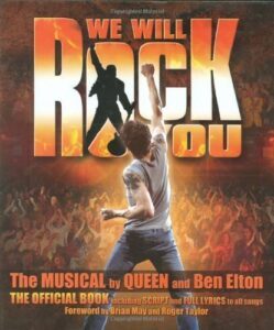 WE WILL ROCK YOU - das Buch zur Show