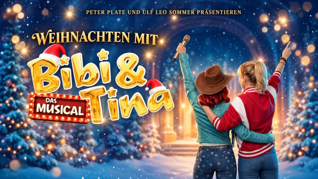 WEIHNACHTEN MIT BIBI & TINA in Berlin